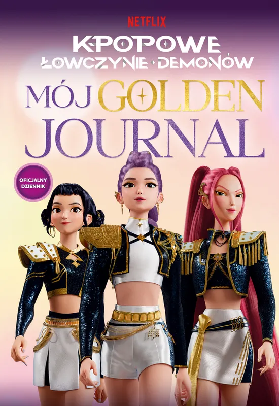 K-popowe łowczynie demonów. Mój golden journal, dziennik