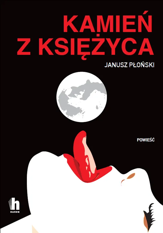 Kamień z Księżyca, powieść Janusza Płońskiego
