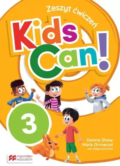 Kids Can! 3, zeszyt ćwiczeń z Pupil's App, Macmillan