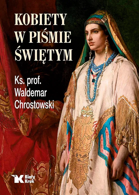 Kobiety w Piśmie Świętym, wyd. 3, oprawa twarda