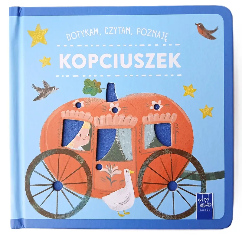 Kopciuszek. Dotykam, czytam, poznaję, YOYO BOOKS