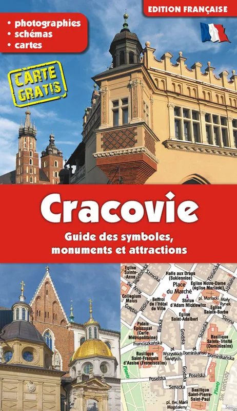 Kraków. Przewodnik po symbolach, zabytkach i atrakcjach, francuski