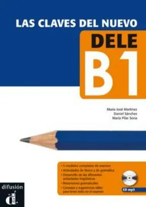 Las claves del nuevo dele B1, podręcznik do egzaminu z hiszpańskiego