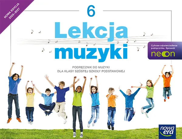 Lekcja Muzyki, podręcznik klasa 6, Gromek Monika, Nowa Era