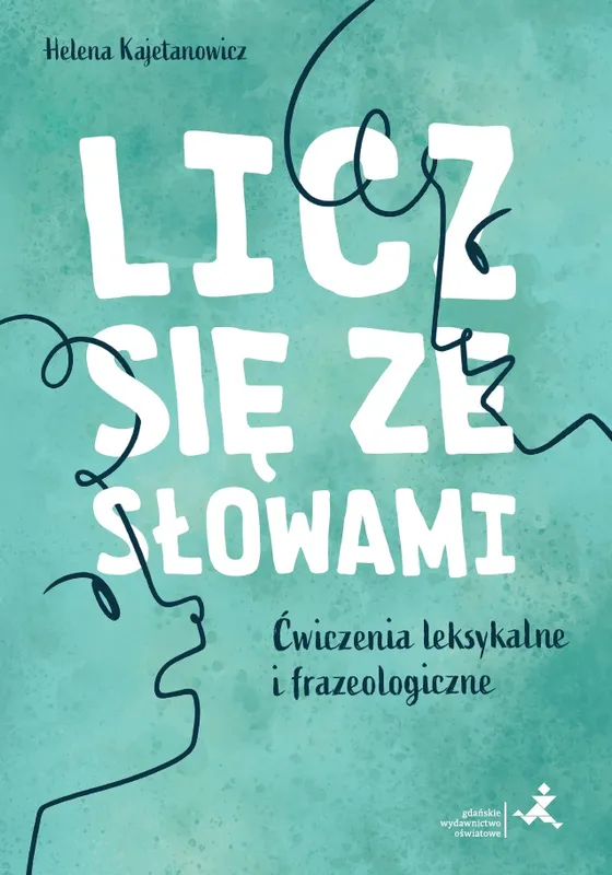 Licz się ze słowami, Helena Kajetanowicz, materiały pomocnicze