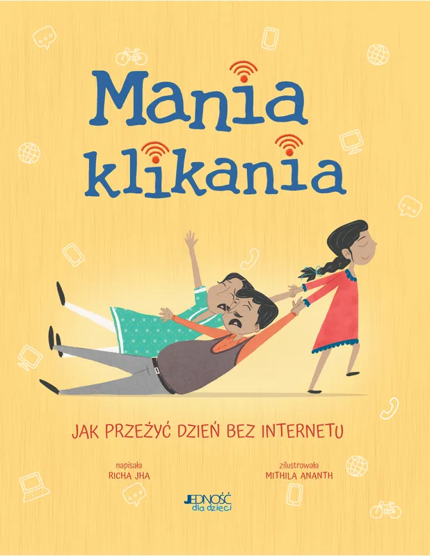 Mania klikania, Jak przeżyć dzień bez Internetu, Richa Jha
