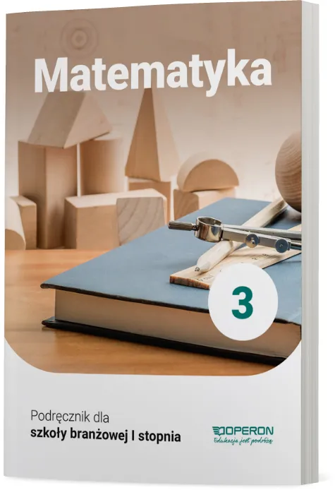 Matematyka podręcznik 3 szkoła branżowa 1 stopnia