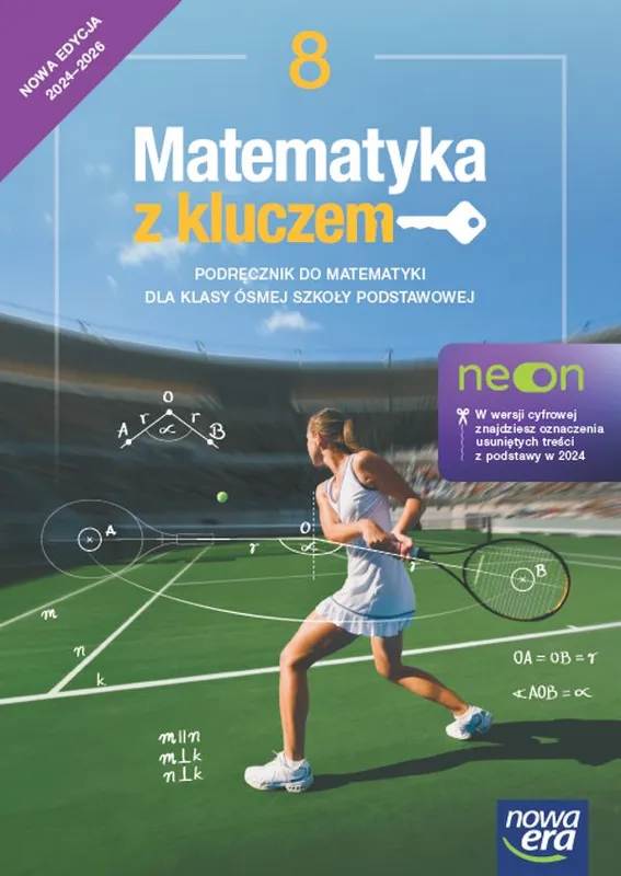 Matematyka z kluczem NEON, podręcznik klasa 8, Nowa Era