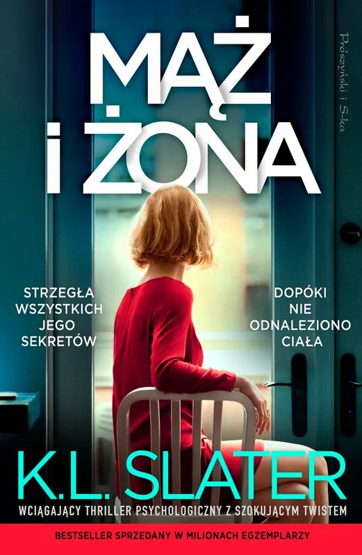 Mąż i żona, K.L. Slater, Prószyński Media