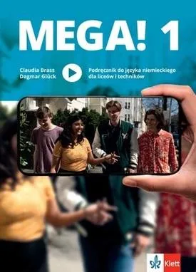 Mega! 1 Podręcznik do języka niemieckiego LO i T