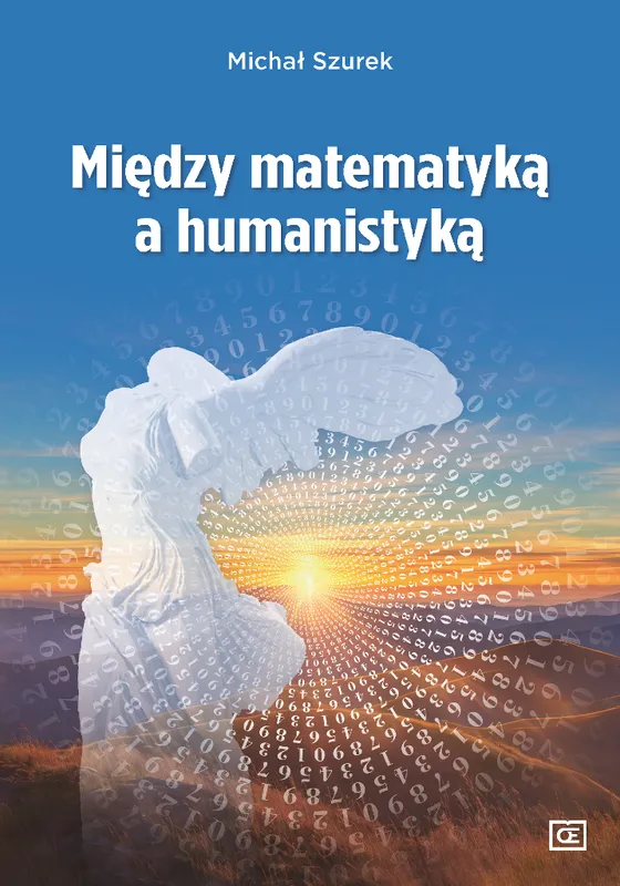 Między matematyką a humanistyką, Michał Szurek, Pazdro