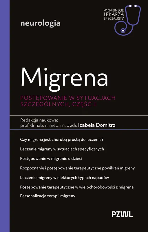 Migrena. Postępowanie w sytuacjach szczególnych 2