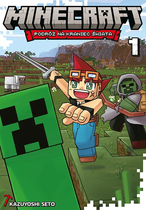 Minecraft. Podróż na kraniec świata. Tom 1