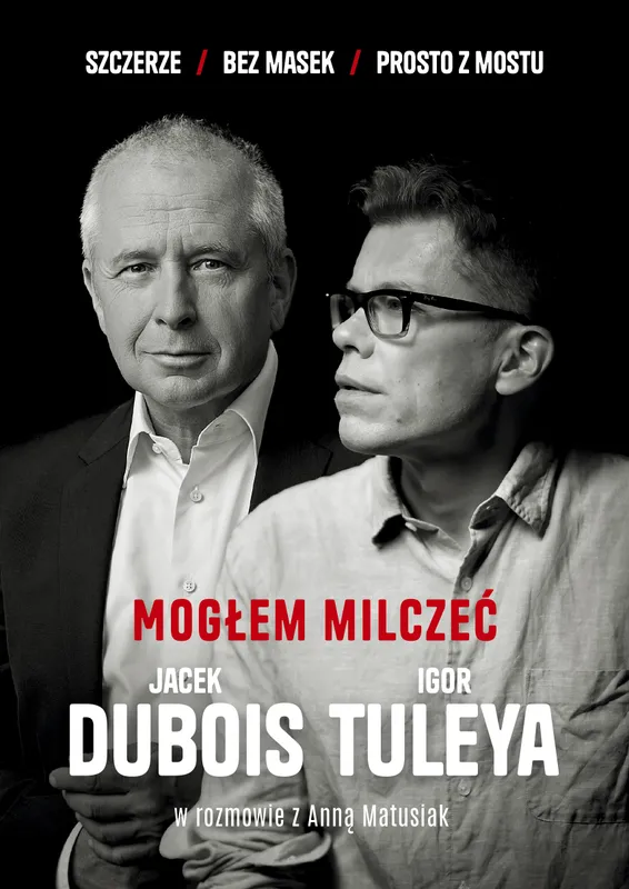 Mogłem milczeć, Jacek Dubois, wywiad rzeka