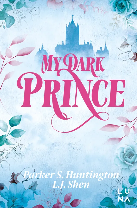 My Dark Prince, Dark Prince Road, tom 3, L.J. Shen