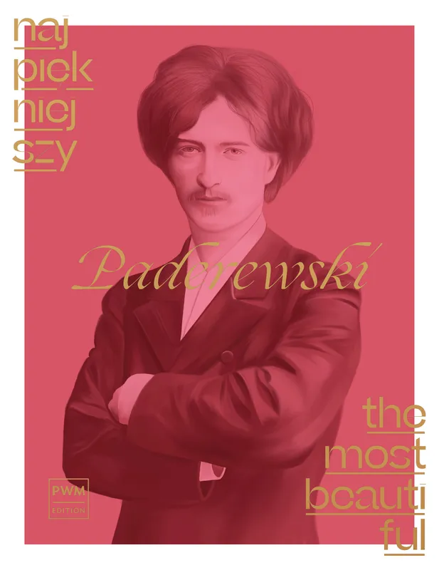 Najpiękniejszy Paderewski na fortepian, nuty, PWM