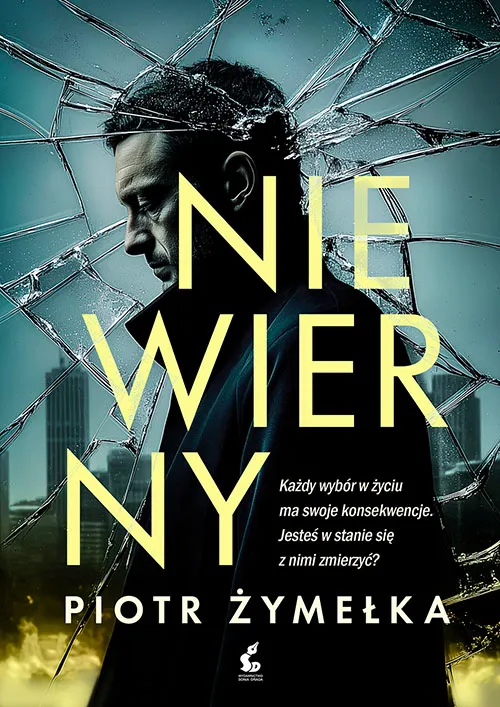 Niewierny, Piotr Żymełka, thriller kryminalny