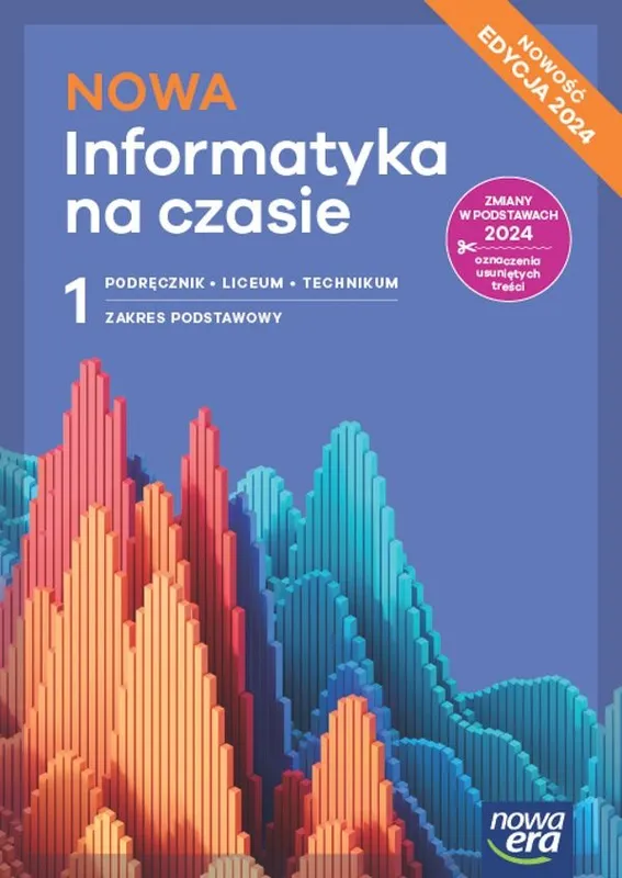 Nowa informatyka na czasie podręcznik 1 liceum i technikum