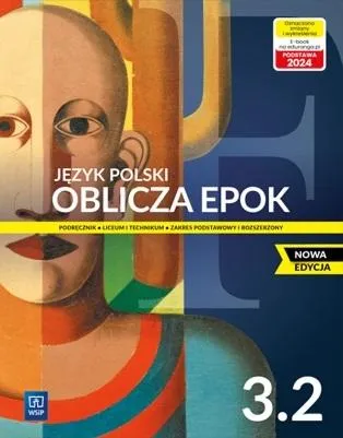 Nowa język polski Oblicza epok podręcznik 3 część 2 liceum i technikum