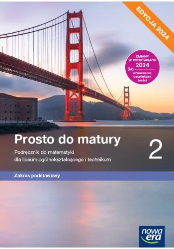 Nowa matematyka prosto do matury. Klasa 2