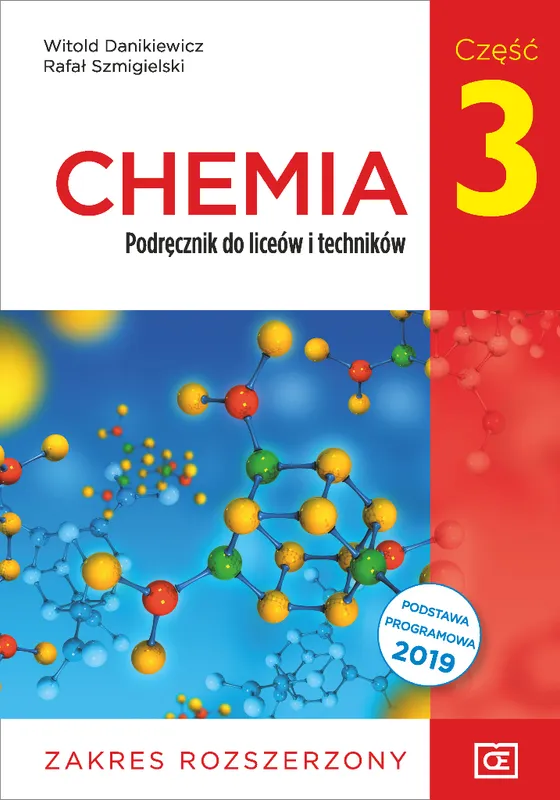 Chemia. Podręcznik dla klasy 3 (zakres rozszerzony)