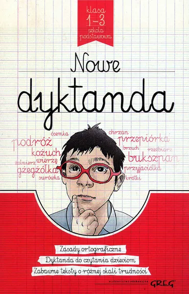 Nowe dyktanda, klasa 1-3 szkoła podstawowa, Greg
