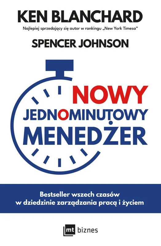 Nowy Jednominutowy Menedżer - Ken Blanchard, zarządzanie