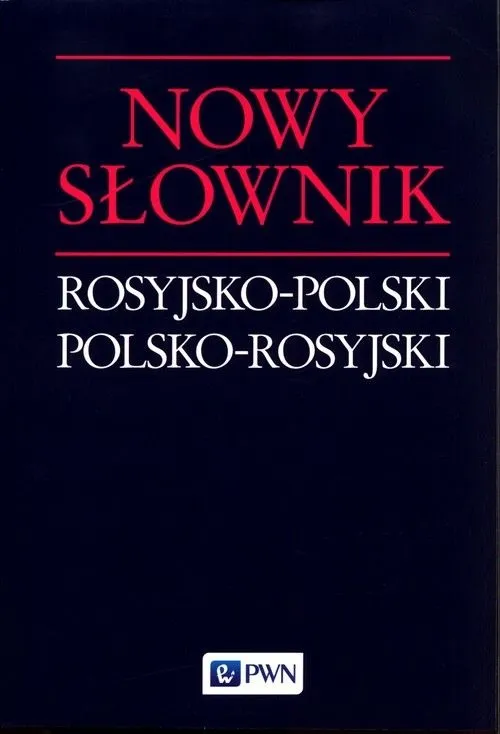 Nowy słownik rosyjsko-polski polsko-rosyjski