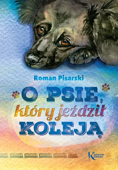 O psie, który jeździł koleją, Roman Pisarski, Kolorowa klasyka