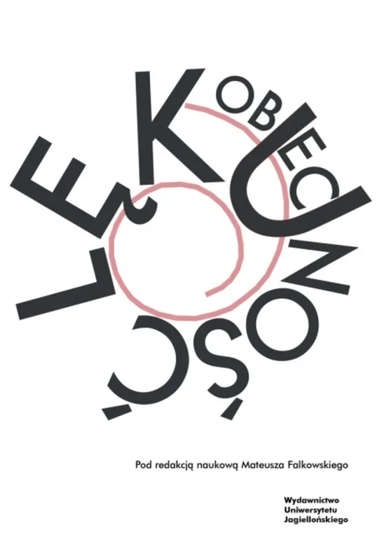 Obecność lęku, monografia naukowa, Wydawnictwo UJ
