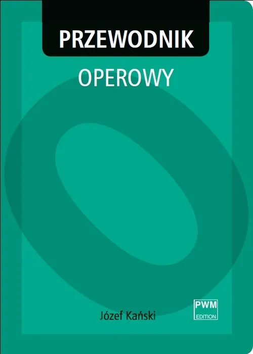 Przewodnik operowy, Józef Kański