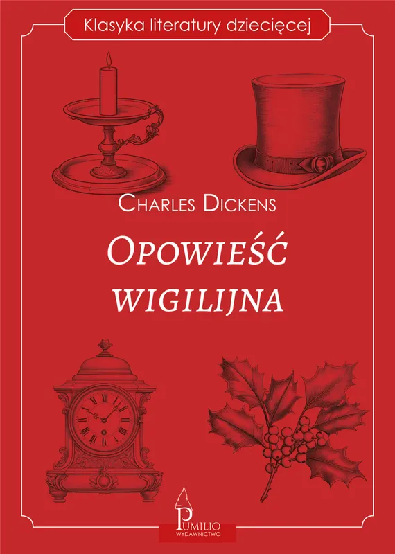Opowieść wigilijna, Charles Dickens, Klasyka literatury dziecięcej
