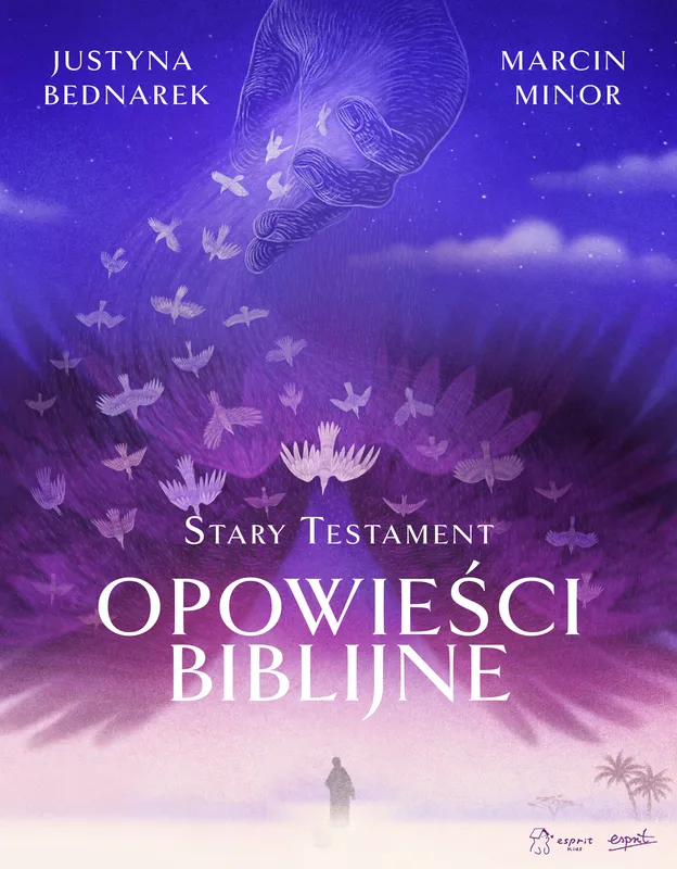 Opowieści biblijne. Stary Testament, Justyna Bednarek, książka