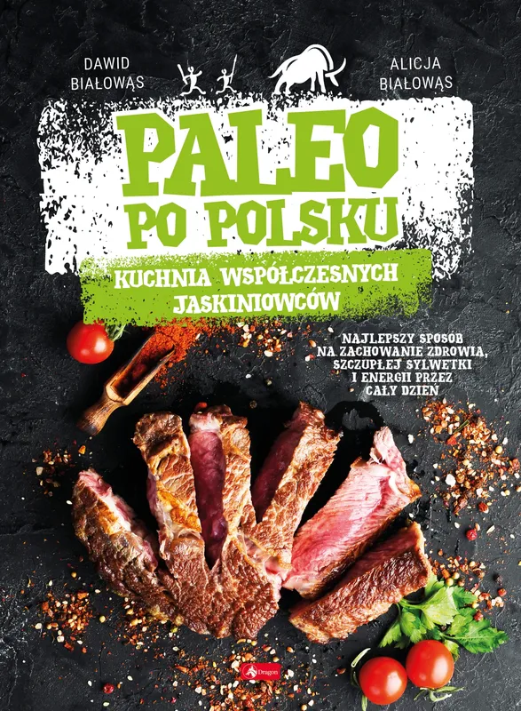 Paleo po polsku, Alicja Białowąs, wyd. twarda, Dragon