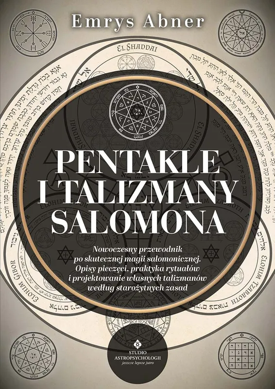 Pentakle i talizmany Salomona, Emrys Abner, poradnik