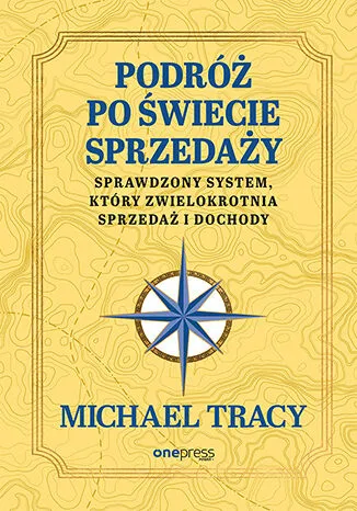 Podróż po świecie sprzedaży, seria Power, Michael Tracy