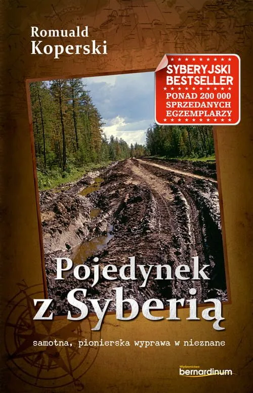 Pojedynek z Syberią wyd. 2023, Romuald Koperski, reportaż podróżniczy