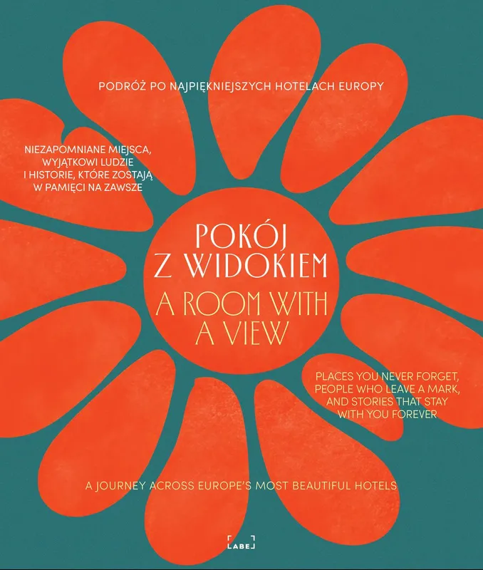 Pokój z widokiem, Podróż po hotelach Europy, album, oprawa twarda