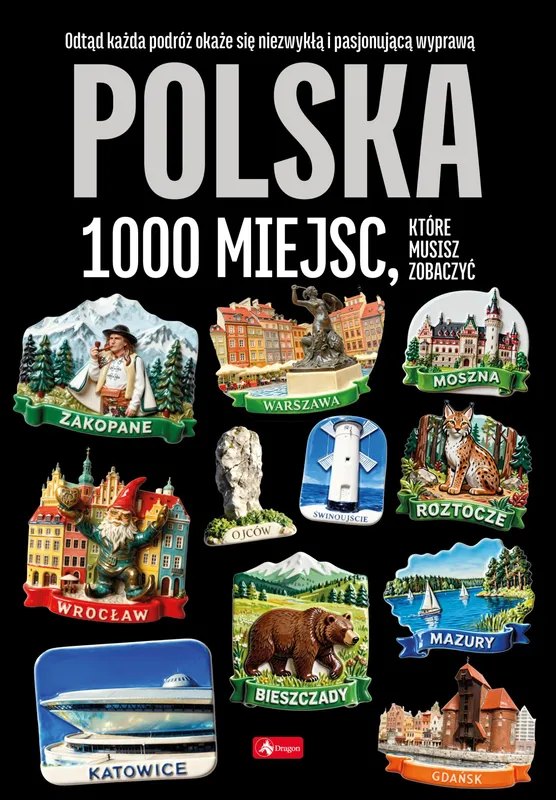 Polska. 1000 miejsc. 1000 najpiękniejszych