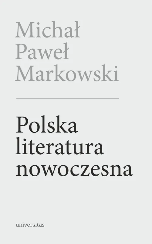 Polska literatura nowoczesna, Leśmian Schulz Witkacy, wyd. 2