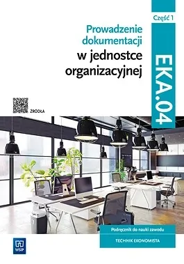Prowadzenie dokumentacji w jednostce organizacyjnej, cz. 1