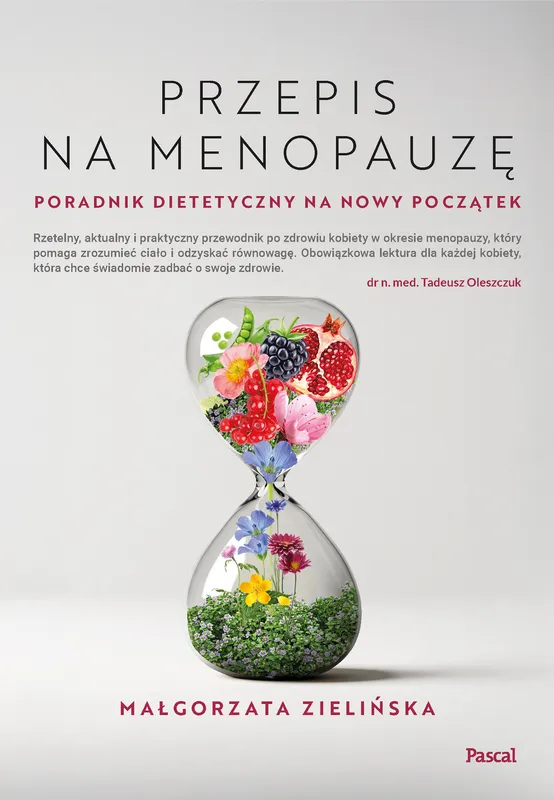 Przepis na menopauzę, poradnik dietetyczny, Małgorzata Zielińska
