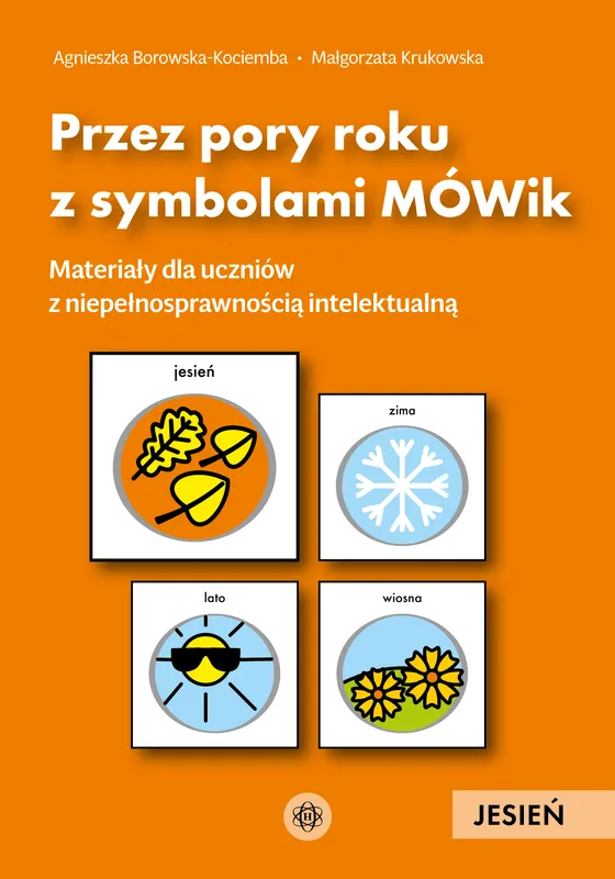 Przez pory roku z symbolami MÓWik Jesień, Agnieszka Borowska-Kociemba
