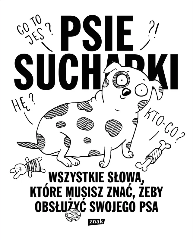 Psie sucharki 2, słownik dla opiekunów psów, Maria Apoleika