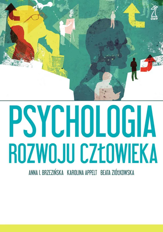 Psychologia rozwoju człowieka, podręcznik A. Brzezińska GWP
