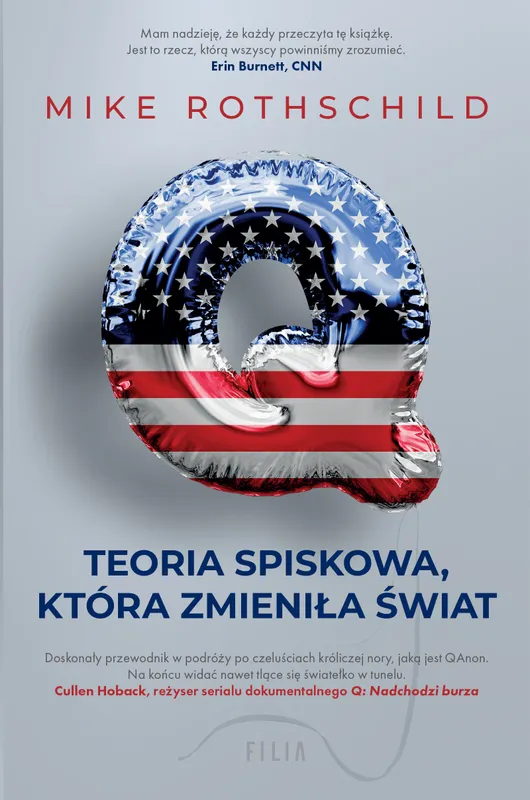 Q. Teoria spiskowa, która zmieniła świat, Mike Rothschild