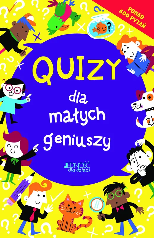 Quizy dla małych geniuszy, Lauren Farnsworth, książka Jedność
