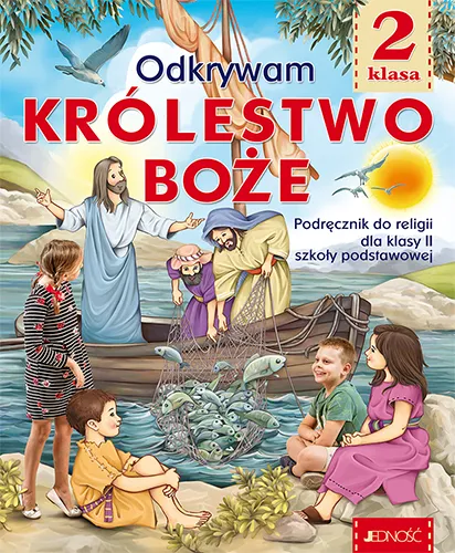 Religia Odkrywam Królestwo Boże, podręcznik klasa 2 SP