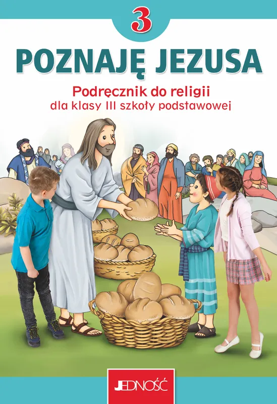 Religia Poznaję Jezusa, podręcznik klasa 3 SP