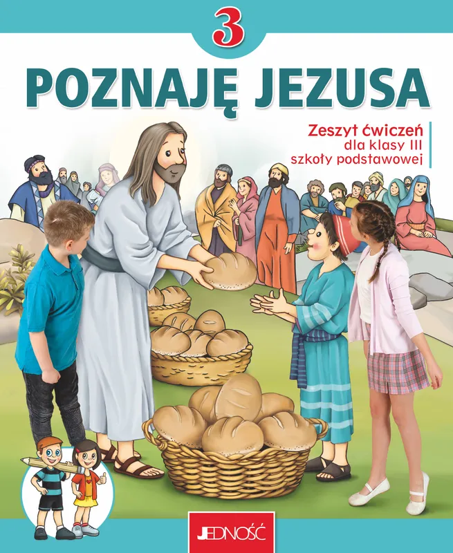 Religia Poznaję Jezusa, zeszyt ćwiczeń klasa 3 SP